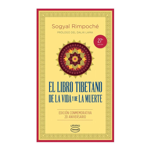 Libro Tibetano De La Vida Y De La Muerte - Sogyal Rimpoche