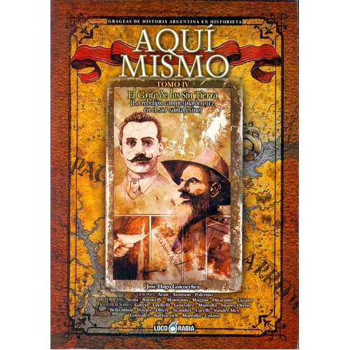 Aqui Mismo - Tomo Iv - Jose Hugo Goicoechea, De José Hugo Goicoechea. Editorial Loco Rabia En Español