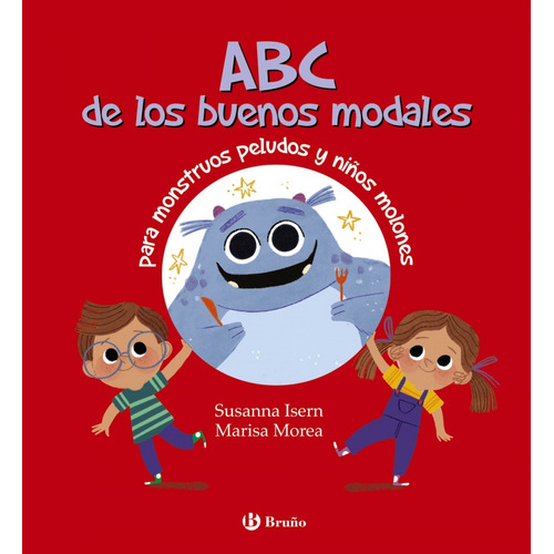 Abc De Los Buenos Modales Para Monstruos Peludos Y Niños Mol