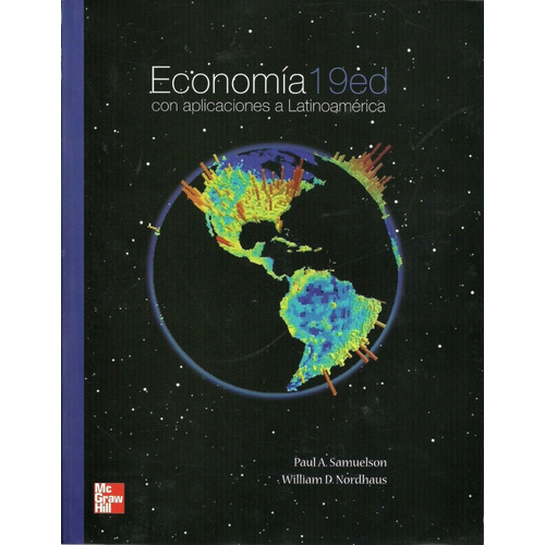 Economía: Con Aplicaciones A Latinoamérica ( Original)