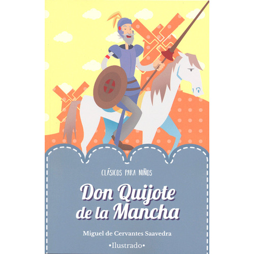 Cuentos Infantiles Don Quijote De La Mancha Libro ilustrado
