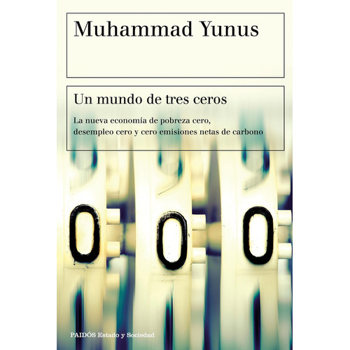 Un Mundo De Tres Ceros - Muhammad Yunus