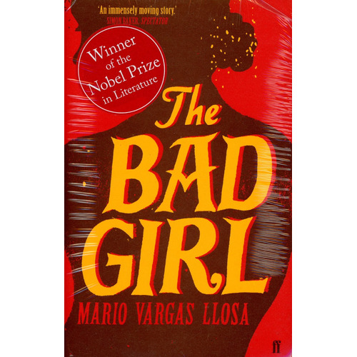 Bad Girl,the - Vargas Llosa Mario
