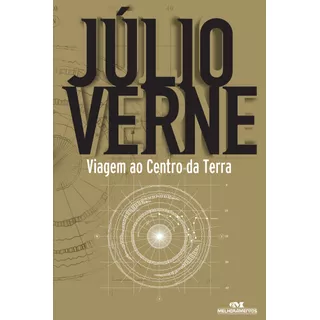 Viagem Ao Centro Da Terra, De Verne, Julio. Série Júlio Verne Editora Melhoramentos Ltda., Capa Mole Em Português, 2010