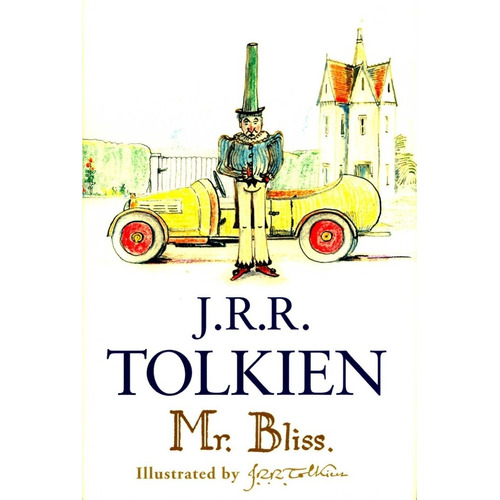 Mr. Bliss - Tolkien J.r.r