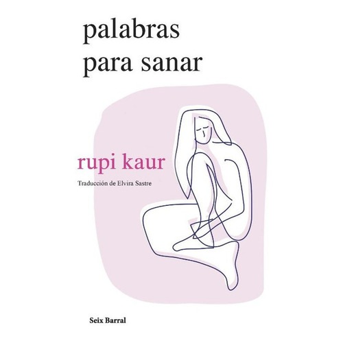 Libro Palabras Para Sanar  - Rupi Kaur