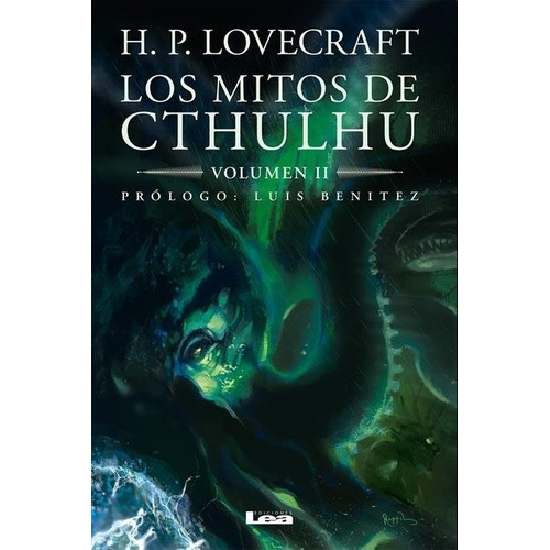 Los Mitos De Cthulhu. Volumen Ii - H. P. Lovecraft