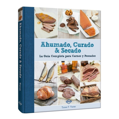 Libro Ahumado Curado Secado - Cocina Recetas Carnes Pescados