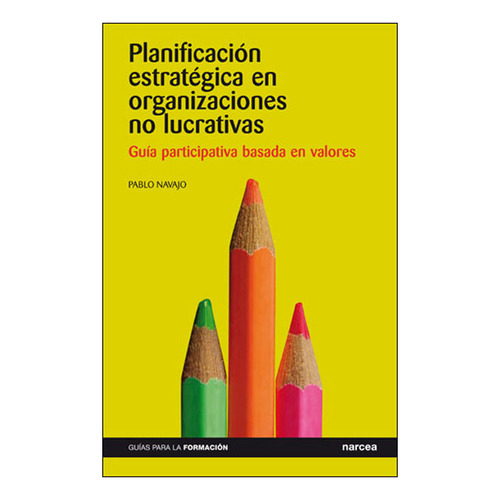 Planificación Estratégica En Organizaciones No Lucrativas