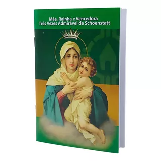 Livro Mãe Rainha E Vencedora 3 Vezes Admirável De Schoenstat