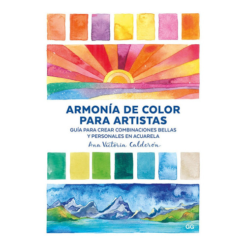 Armonia De Color Para Artistas - Calderon, Ana Victoria