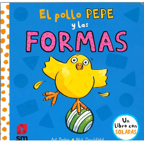 Libro El Pollo Pepe Y Las Formas