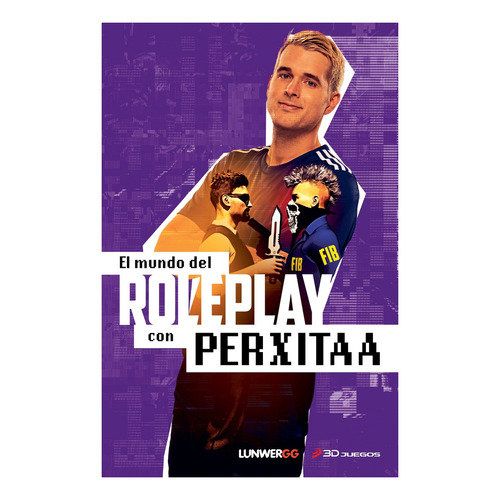 Libro El Mundo Del Roleplay Con Perxitaa - Perxitaa