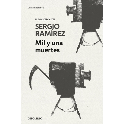 Mil Y Una Muertes, De Ramirez, Sergio. Editorial Debolsillo, Tapa Blanda En Español