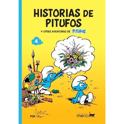 Pitufos Clasicos 04: Historias De Pitufos - Peyo, de Peyo. Merci Editorial, tapa blanda en español, 2022