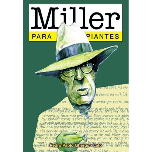 Henry Miller Para Principiantes - Era Naciente