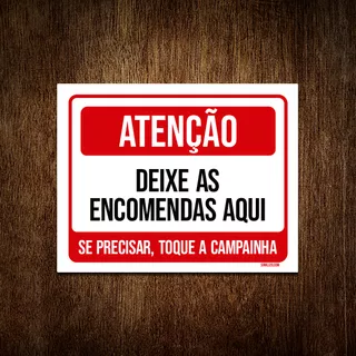 Placa Atenção Deixe Encomendas Aqui  18x23