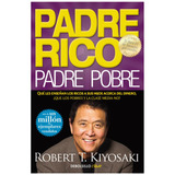 Padre Rico, Padre Pobre - Robert T. Kiyosaki