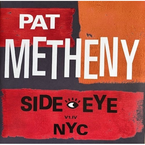 Pat Metheny - Side-eye Nyc (v1.1v) Vinilo 2lp