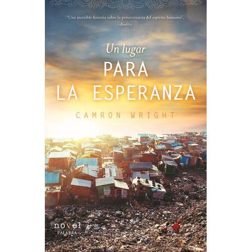 Un Lugar Para La Esperanza, De Wright, Camron. Editorial Ediciones Palabra, S.a., Tapa Blanda En Español