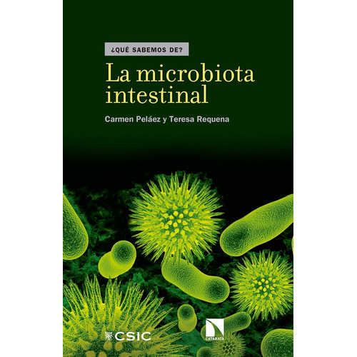 Microbiota Intestinal,la - Pelaez Martinez,carmen