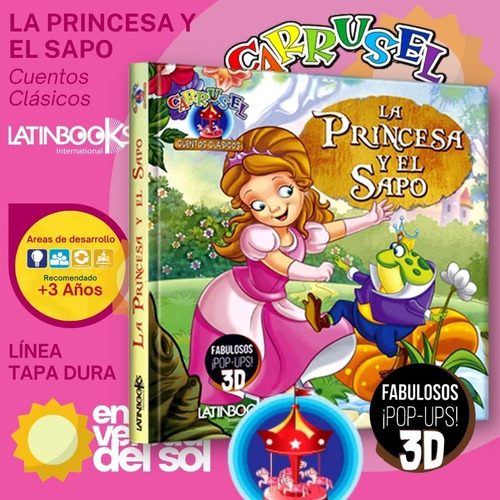 Libro Infantil Carrusel Con Pop Up - La Princesa Y El Sapo