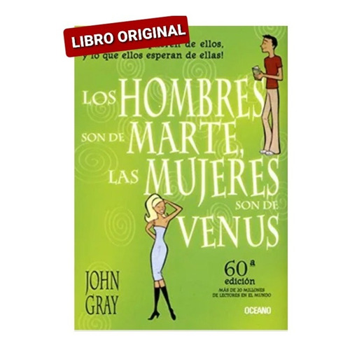 Los Hombres Son De Marte Y Las Mujeres De Venus ( Original )