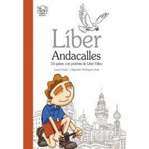 Líber Andacalles, De Laura Chalar. Editorial Topito Ediciones En Español