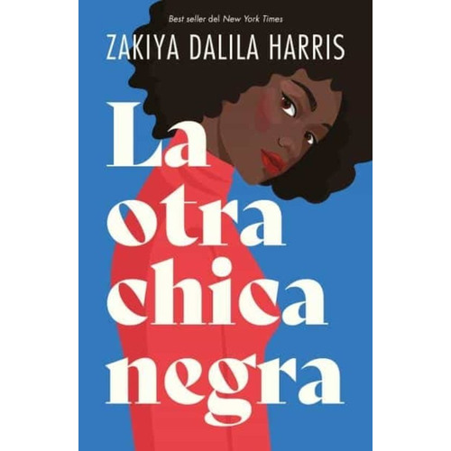 Libro La Otra Chica Negra - Zakiya Dalila, Harris