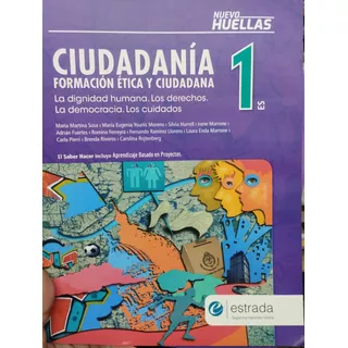 Ciudadania 1 Estrada Huellas La Dignidad Humana Nuevo!