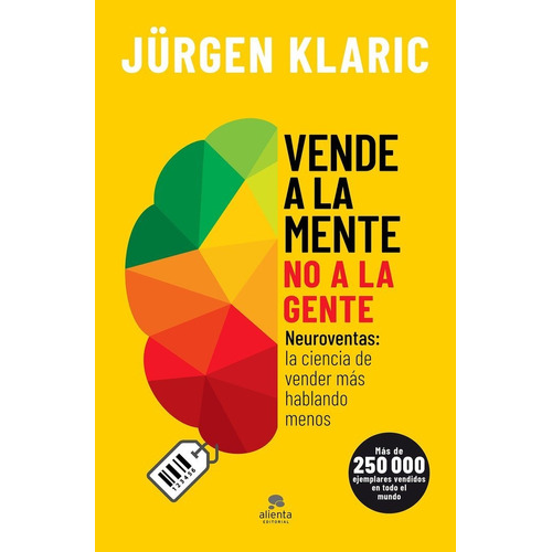 Vende A La Mente No A La Gente - J?rgen Klaric