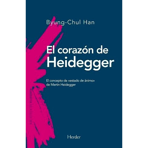 El Corazon De Heidegger - Martin Heideger - Herder Libro