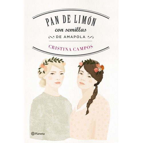 Libro Pan De Limon Con Semillas De Amapola - Campos, Cristin