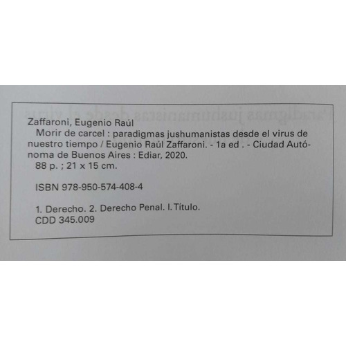 Morir De Cárcel / Eugenio Raúl Zaffaroni