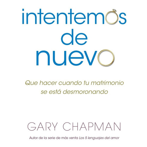 Intentemos De - Gary Chapman