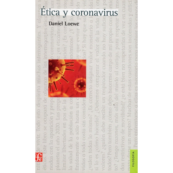 Etica Y Coronavirus - Daniel Loewe - Fce