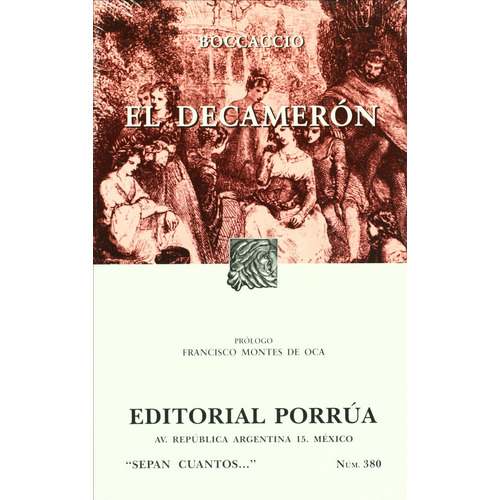 El Decameron, De Boccaccio, Giovanni. Editorial Porrúa México, Tapa Blanda, Edición 15, 2019 En Español, 2019