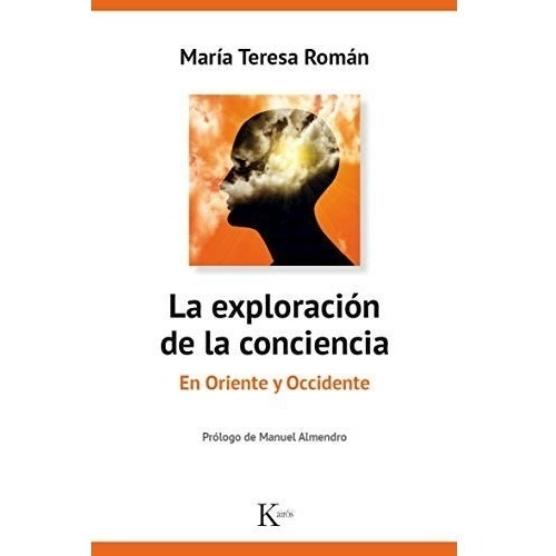 Libro La Exploracion De La Conciencia De Maria Teresa Roman