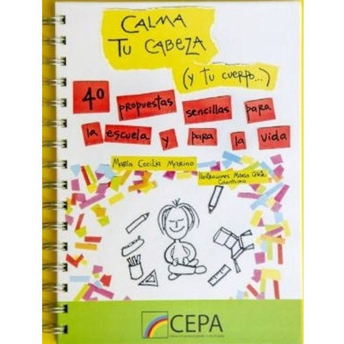 Libro Calma Tu Cabeza Y Tu Cuerpo - María Cecilia Marino