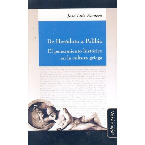 De Heródoto A Polibio - José Luis Romero