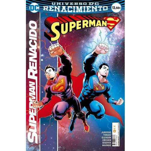 Superman Renacido - Jurgens - Tomasi - Gleason - Ecc, de Varios autores. Editorial DC en español