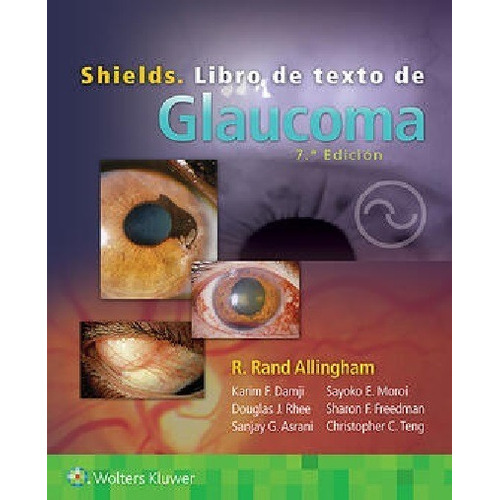 Shields Libro De Texto De Glaucoma 7ºed