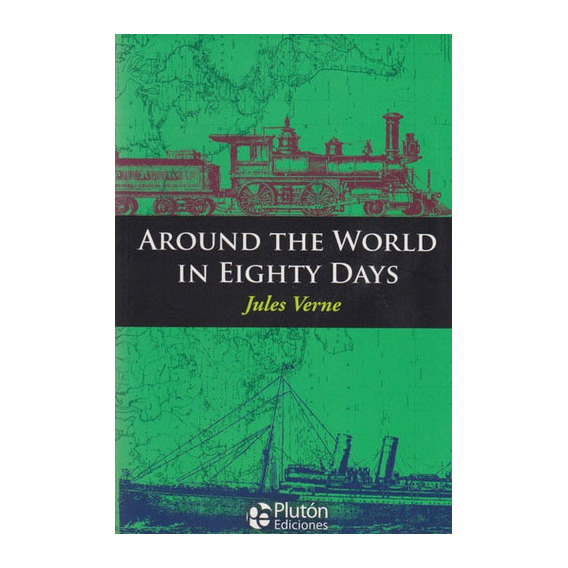 Around The World In Eighty Days, De Jules Verne. Editorial Promolibro, Tapa Blanda, Edición 2016 En Español