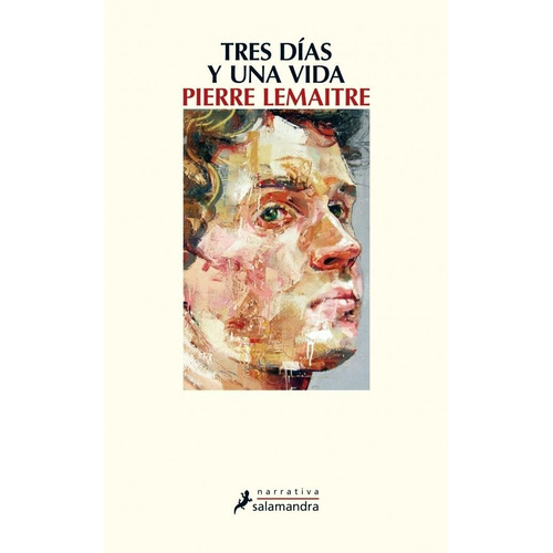 Libro Tres Días Y Una Vida - Pierre Lemaitre - Salamandra