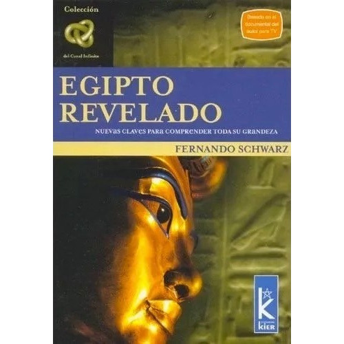 Egipto Revelado - Fernando Schwarz