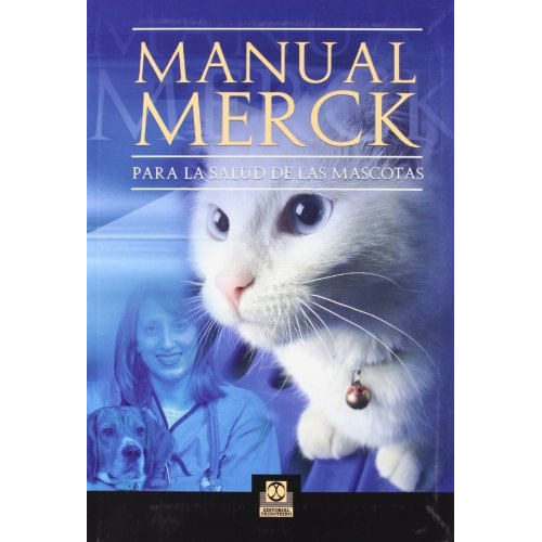 Manual Merck Para La Salud De Las Mascotas, De Vários Autores. Editorial Eurolibros, Tapa Blanda, Edición 2012 En Español