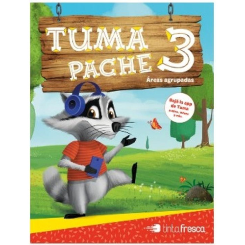 Tuma Pache 3 - Areas Agrupadas Tinta Fresca, de Jakubowicz, Julieta. Serie Andrea Braverman Editorial TINTA FRESCA, tapa blanda en español, 2017