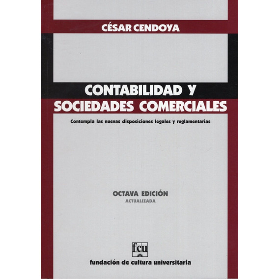 Contabilidad Y Sociedades Comerciales: Octava Edición, De César Cendoya. Editorial Fcu, Edición 7 En Español