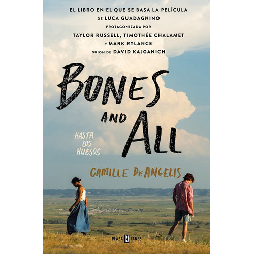 Bones & All, De Deangelis, Camille. Editorial Plaza & Janes, Tapa Blanda En Español