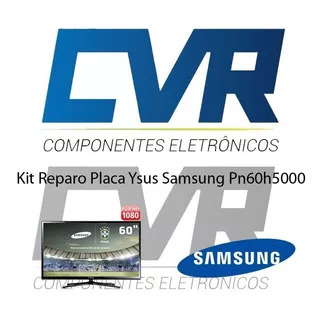 Kit Reparo Placa Ysus Pn60h5000 + Smk1060 + Smk1625